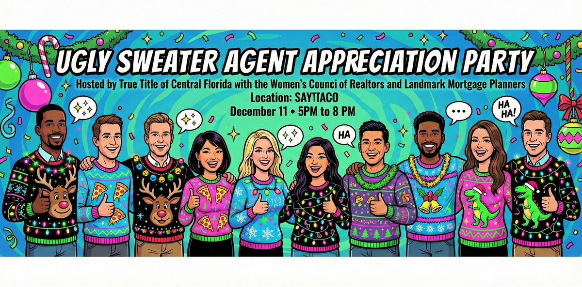 Ugly Sweater Agent Appreciation Party, 11 December | Event in Ocala | AllEvents