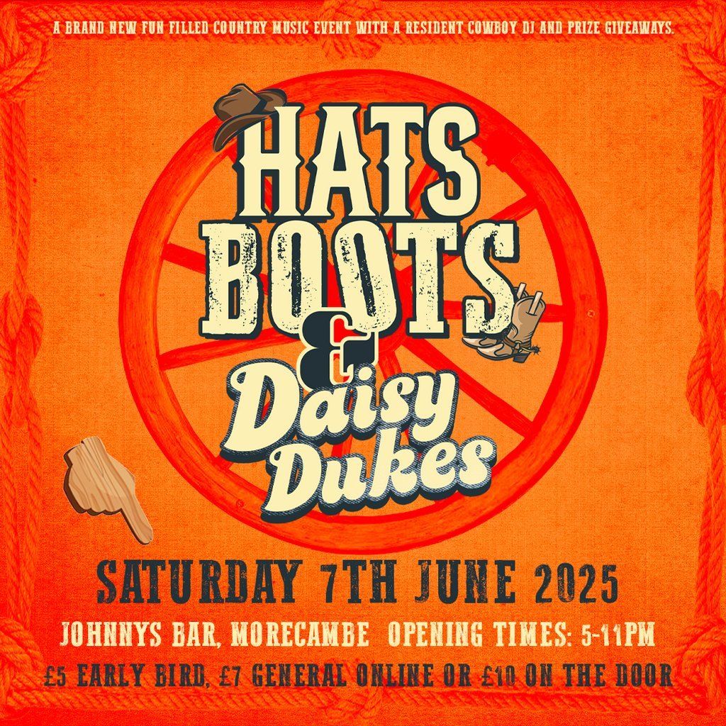 Hats,  Boots & Daisy Dukes, 4 October | Event in Lancaster | AllEvents