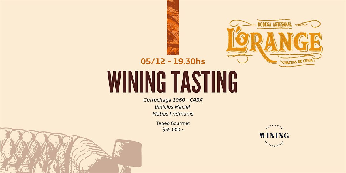 Wining Tasting #Lorange, 5 December | Event in Villa Crespo | AllEvents