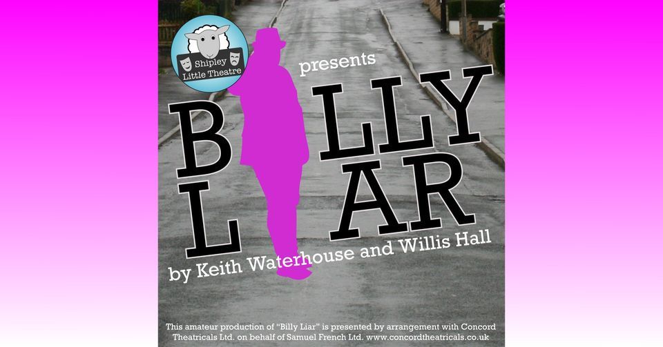 Shipley Little Theatre Billy Liar, Bradford Playhouse, May 24 2023