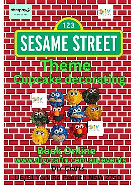 Sesame Street Cupcake Decorating Workshop | Event in South Penrith | AllEvents
