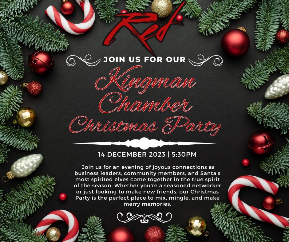 Kingman Chamber Christmas Party, 3015 Hualapai Mountain Road Kingman