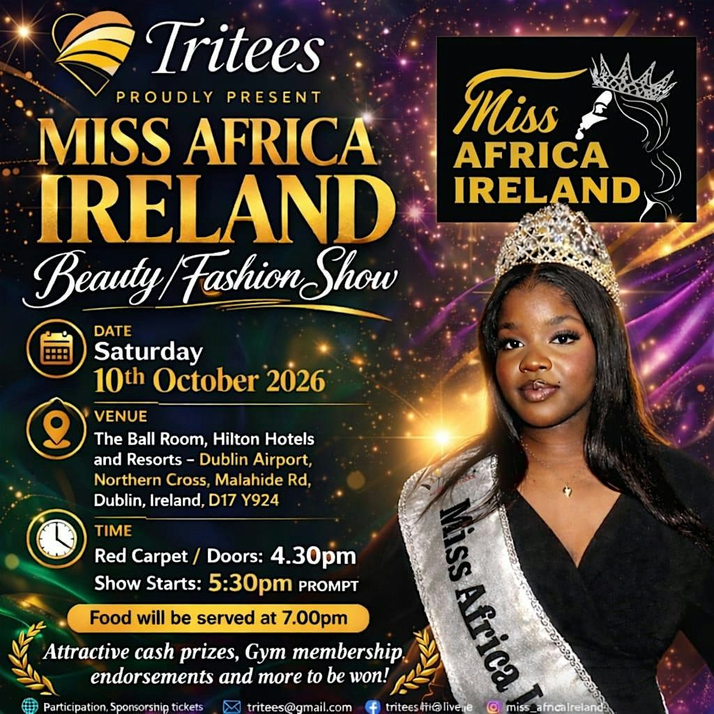 Miss Africa Ireland Beauty / Fashion Show, Hilton Dublin Airport, 10 ...