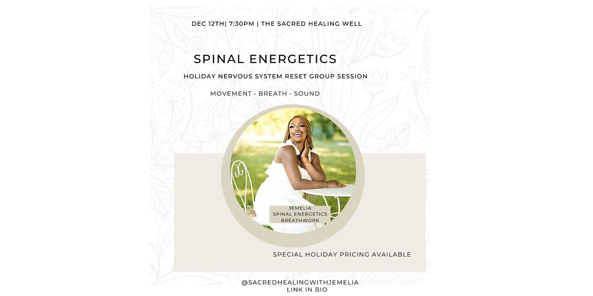 12/12 Group Spinal Energetics Session: Holiday Nervous System Reset, 12 December | Event in Dacula | AllEvents