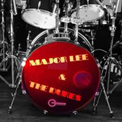 Major Lee & The Dukes