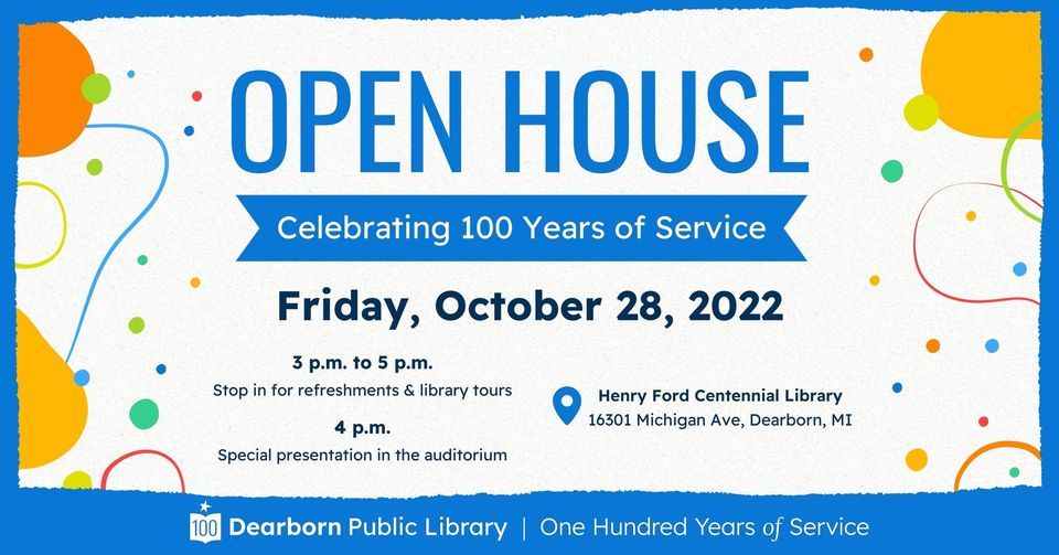 ⭐ Open House: Celebrating 100 Years of Service ?, Dearborn Public ...