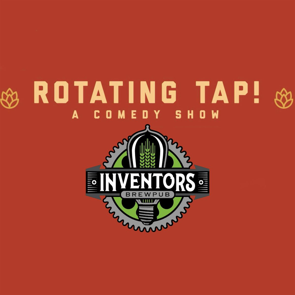 Rotating Tap Comedy @ Edison Hall in Inventors Brewpub, 20 February | Event in Port Washington | AllEvents
