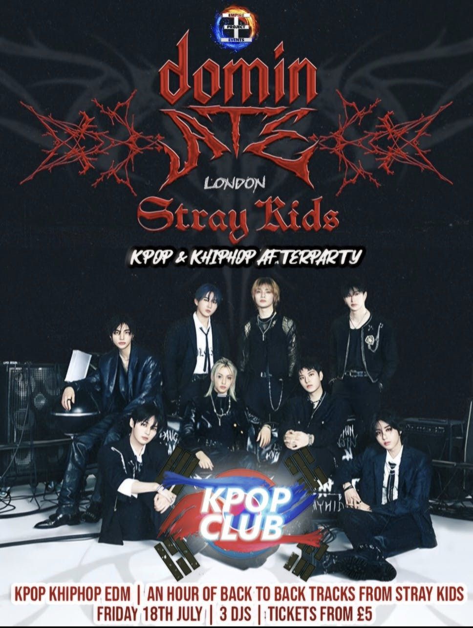 STRAY KIDS LONDON FRIDAY AFTERPARTY with DJ Armani Thai: KPop Club | KPop KHipHop EDM | Tickets from £5 | 18/7/25, 18 July