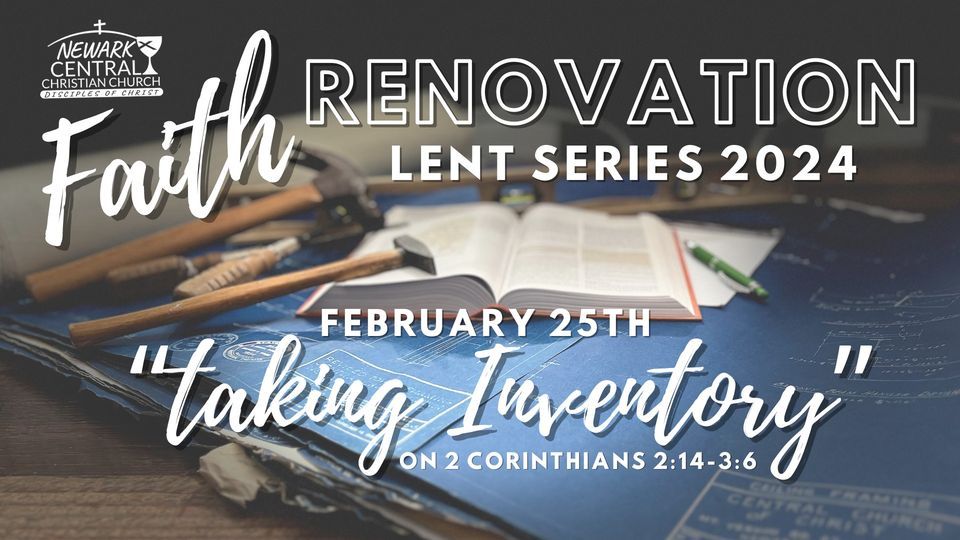 "Taking Inventory" Part 2 for Lent Worship 2024, 587 Mount Vernon Rd
