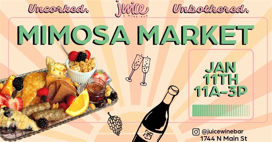 Mimosa Market: NEW YEARS EDITION!, 11 January | Event in Jacksonville | AllEvents