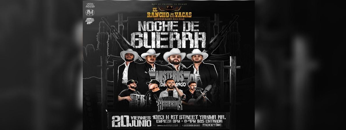 LOS AUSTEROS DE DURANGO & HARRIEROS DE DURANGO | Event in Yakima | AllEvents
