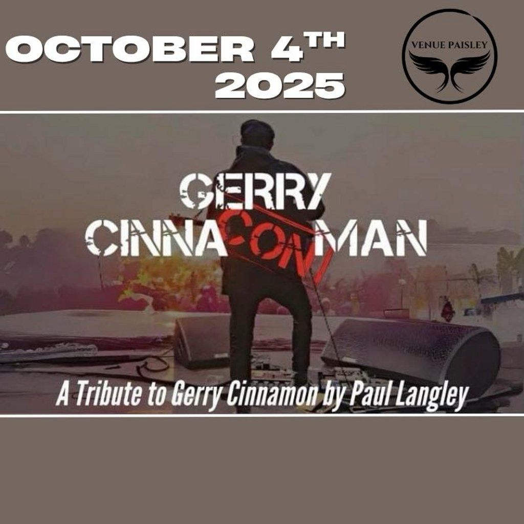 Gerry cinnaconman plus cortinas, 4 October | Event in Glasgow | AllEvents