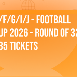 1B vs 3E/F/G/I/J - Football World Cup 2026 - Round of 32 - Match 85 Tickets