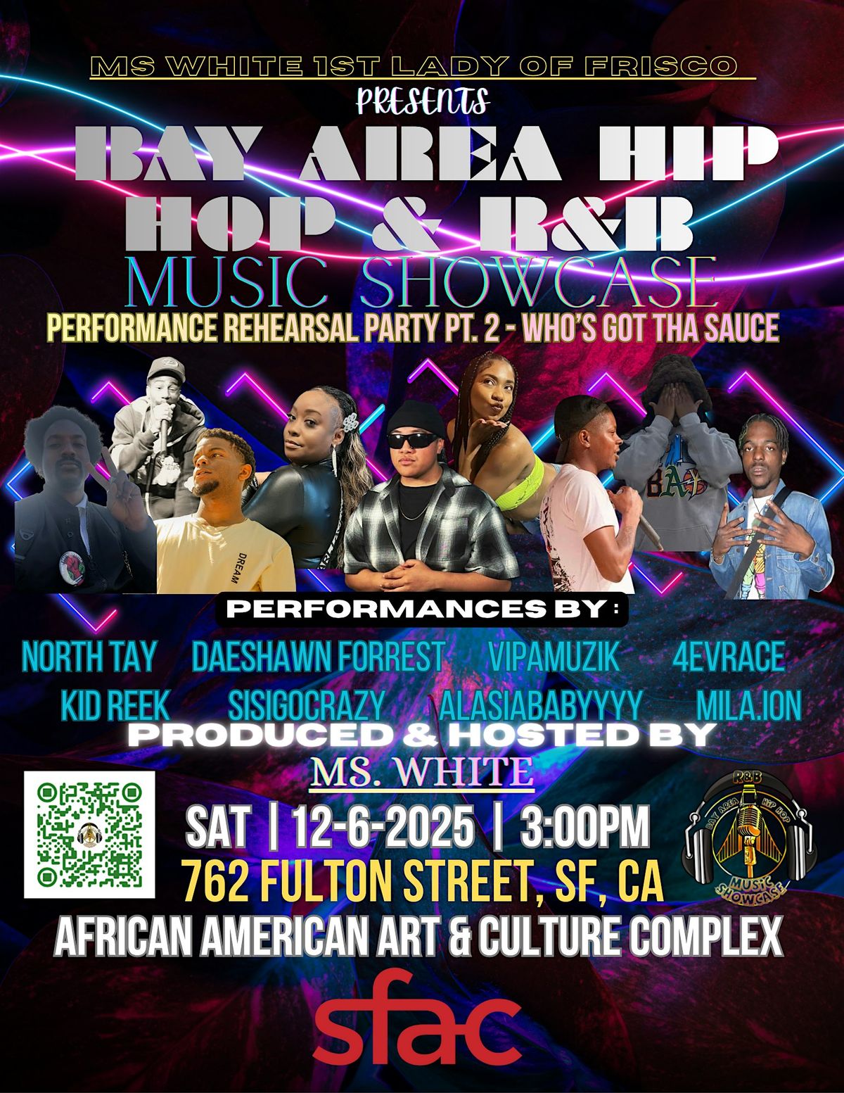 Performance Rehearsal Party Pt. 2- Who’s Got Tha Sauce, 6 December | Event in San Francisco | AllEvents