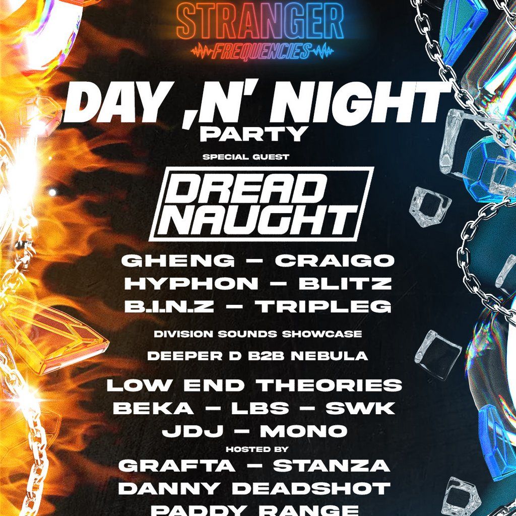 Stranger Frequencies - Day N Night Summer Party | Event in Dartford | AllEvents