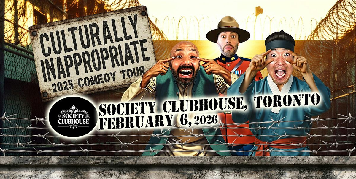 Culturally Inappropriate | STAND UP COMEDY TOUR | 2025, 6 February | Event in Toronto | AllEvents