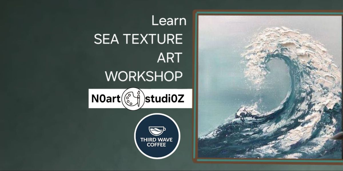 SEA Texture Art Workshop by NOart studiOZ | Event in New Delhi | AllEvents
