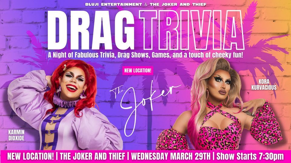 DRAG QUEEN TRIVIA! (The Joker and Thief), The Joker and Thief Terrigal, March 29 2023 AllEvents.in