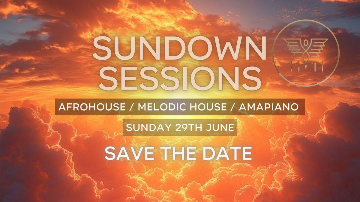 11:11 SUNDOWN SESSIONS | NEW LOCATION | 29th June | 2025, 29 June | Event in Leeds | AllEvents