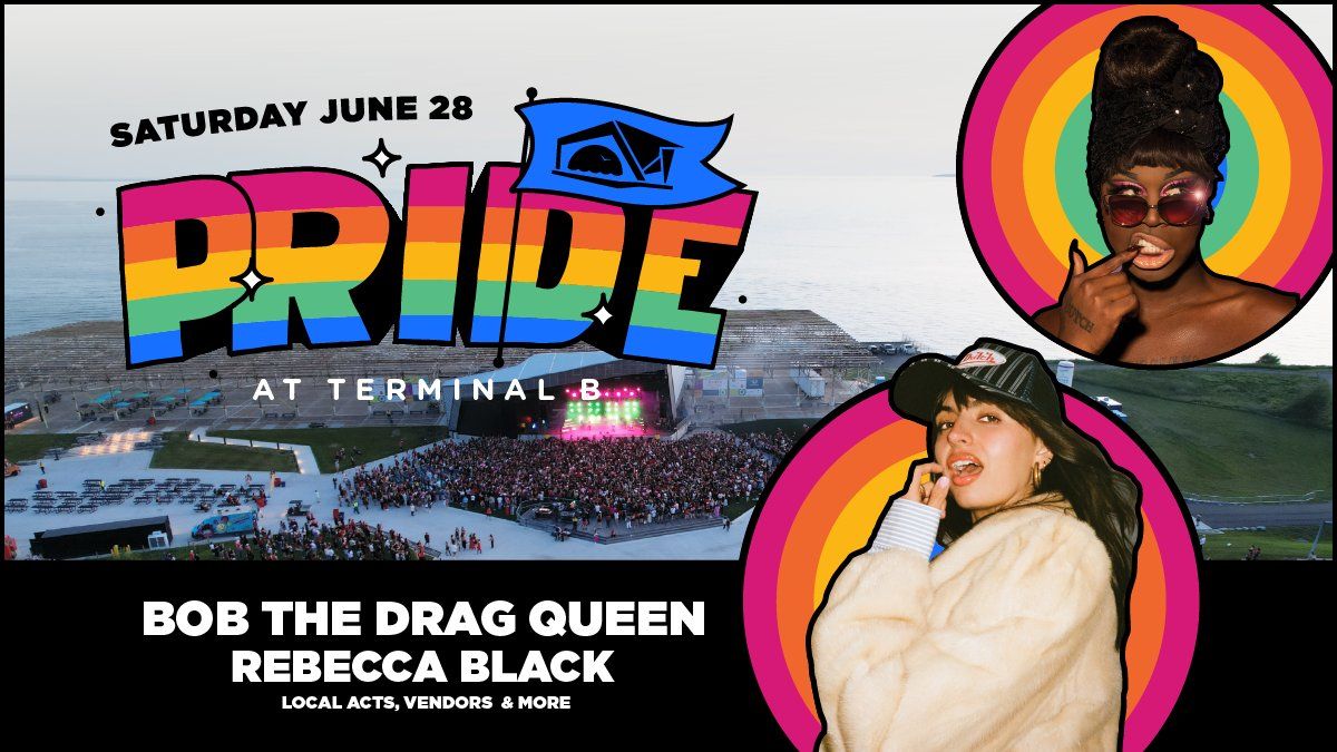 Pride at Terminal B: Bob The Drag Queen & Rebecca Black, 27 June | Event in Buffalo | AllEvents