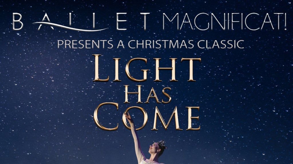 Ballet Magnificat: Light Has Come, 15 November | Event in Hattiesburg | AllEvents