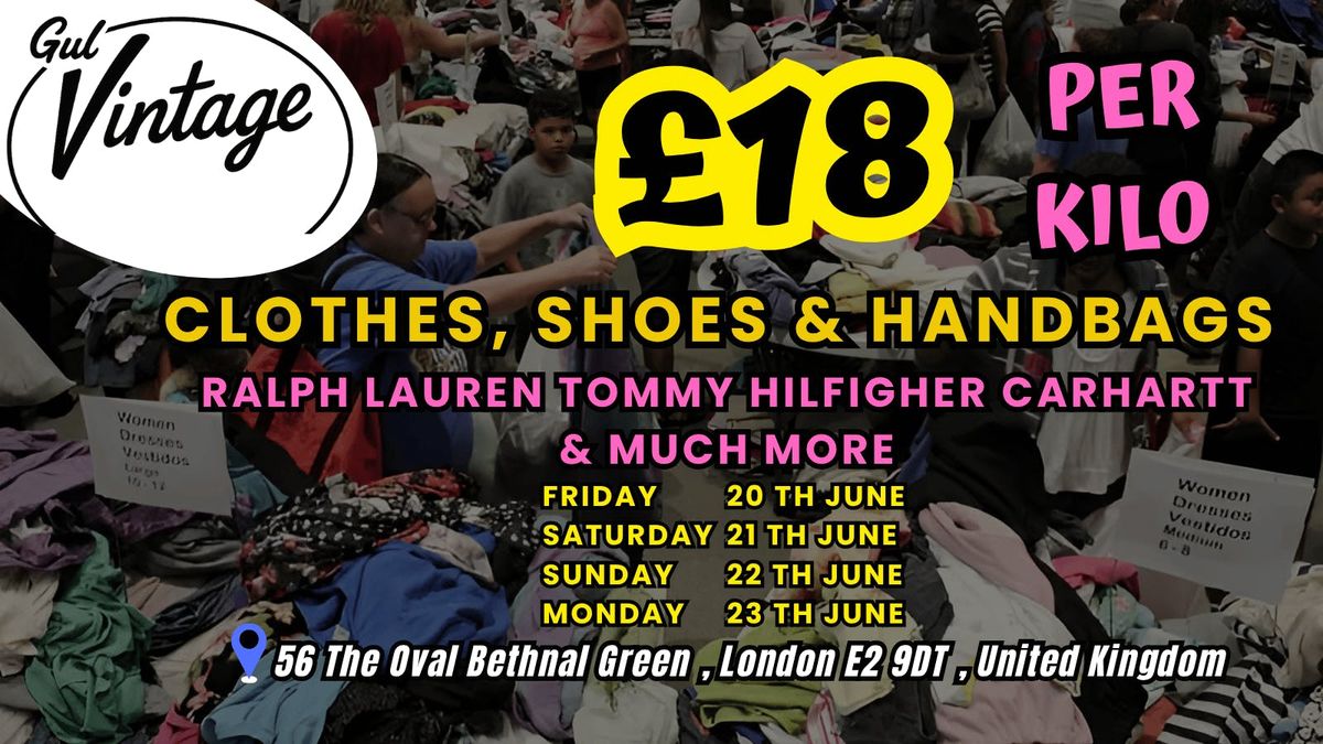 Gulvintage £20 Per Kilo Mega Event 20th ,21st,22ND,&amp; 23rd June Only | Event in London | AllEvents