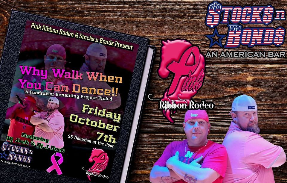 Why Walk When U Can Dance A Fundraiser Benefiting Project Pinkd, Stocks n Bonds Omaha, October 6 to October 8 | AllEvents.in | AllEvents.in Why Walk When U Can Dance A Fundraiser Benefiting Project Pink'd, 6 October | Event in Omaha | AllEvents.in