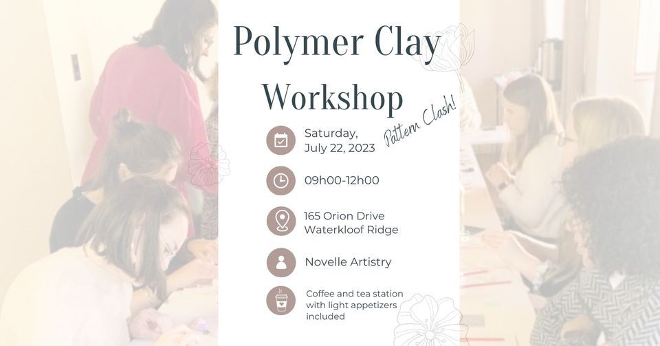 Polymer Clay Beginners 22 July 2023, 165 On Orion, Pretoria