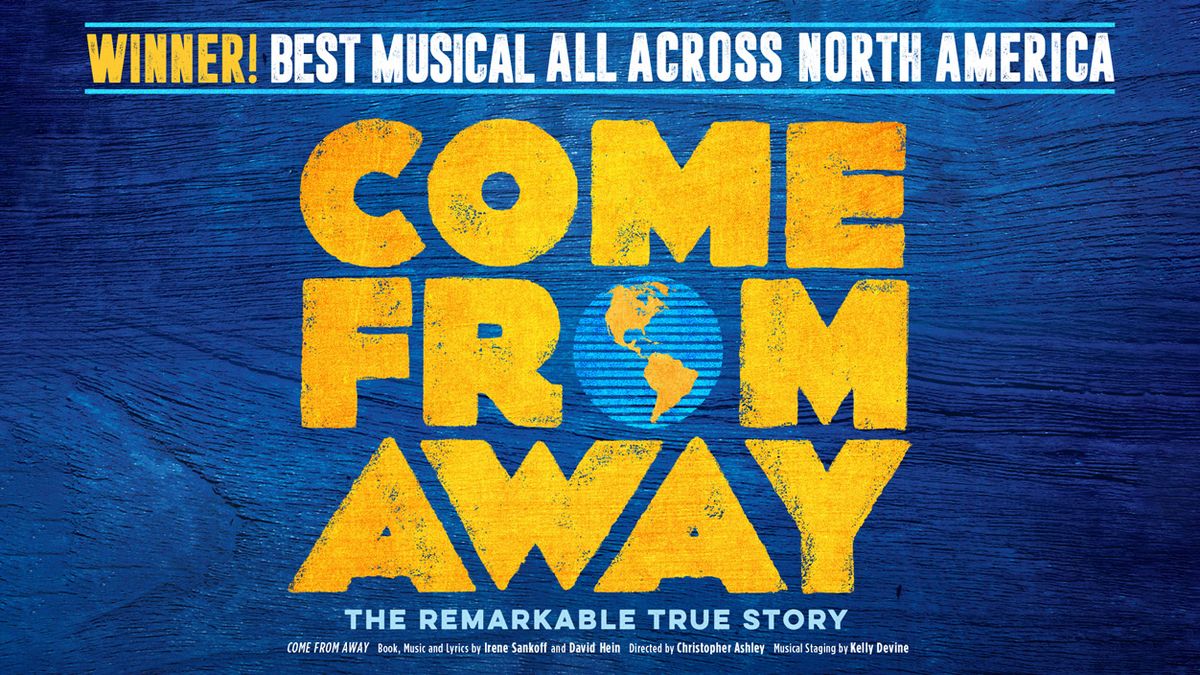 Come From Away - Calgary, 24 March | Event in Calgary | AllEvents