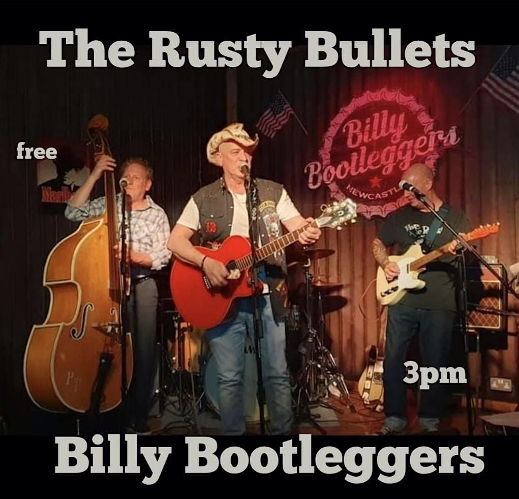 The Rusty Bullets - Live @ Billy's, 14 December | Event in Newcastle upon Tyne | AllEvents