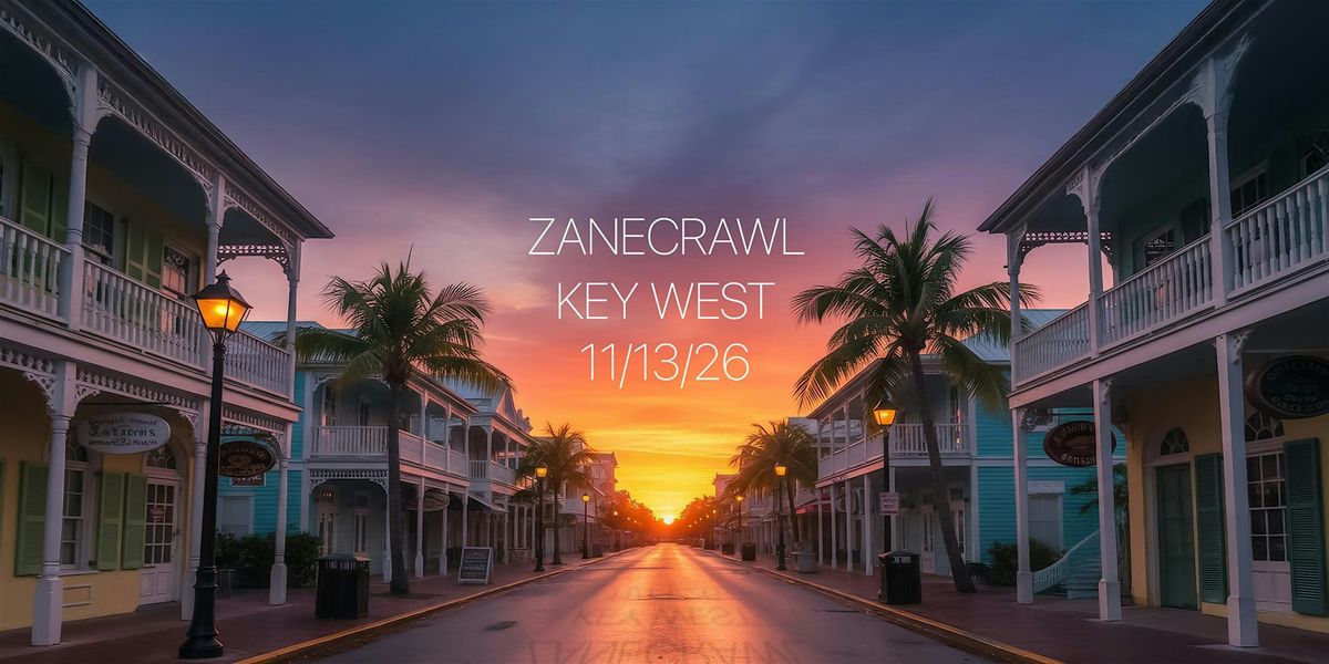ZaneCrawl • Key West • 11/13-11/15, 13 November | Event in Key West | AllEvents