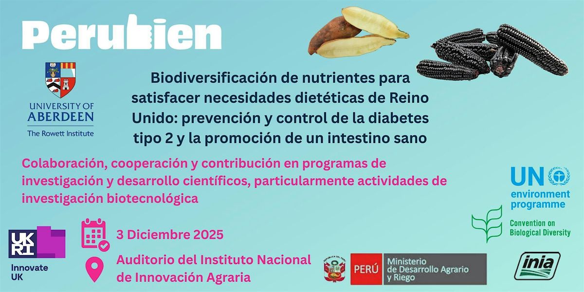 Proyecto con acceso a recursos genéticos: desarrollo en biotecnología, 3 December | Event in La Molina | AllEvents