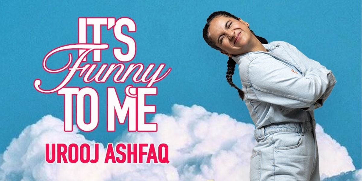 Urooj Ashfaq's It's Funny To Me, 13 July | Event in Pune | AllEvents