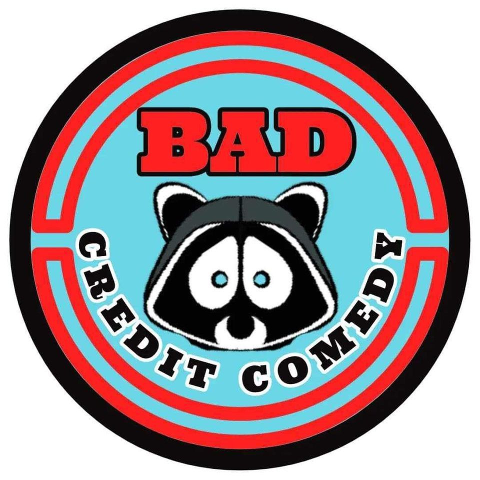 Bad Credit Comedy , Grumpy's Bar, & Event Center, Readlyn, 31 August