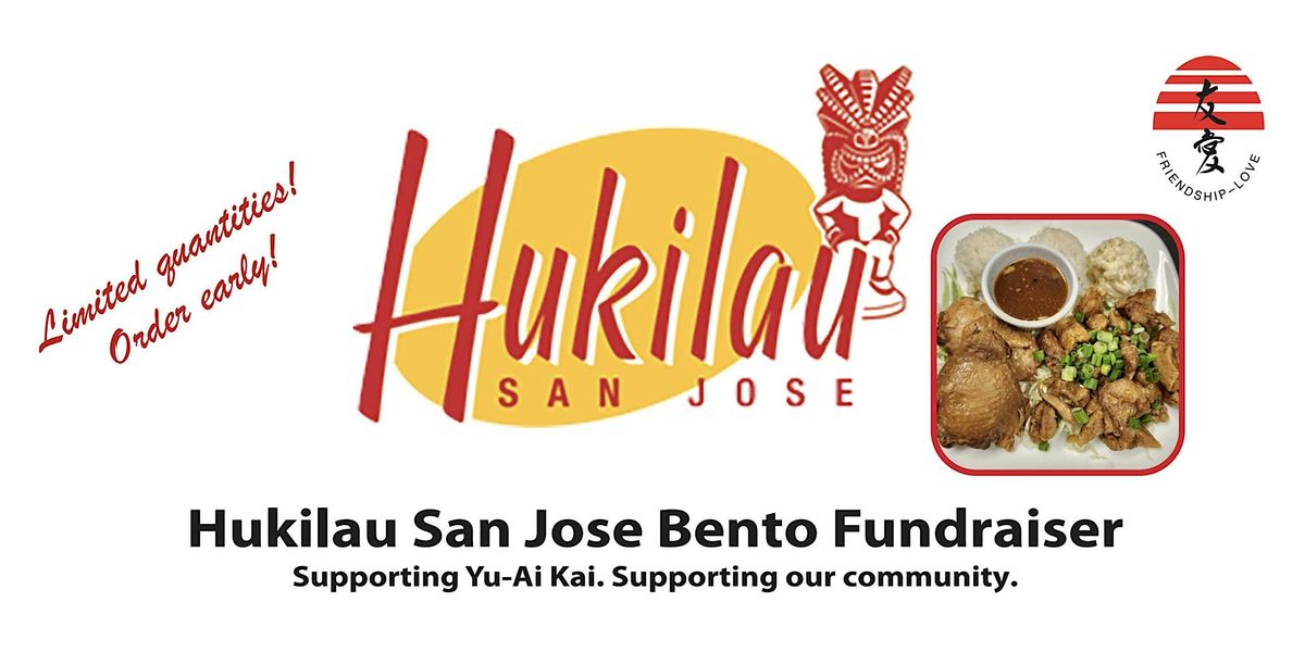 Yu-Ai Kai Bento Fundraiser- Hukilau, 16 December | Event in San Jose | AllEvents