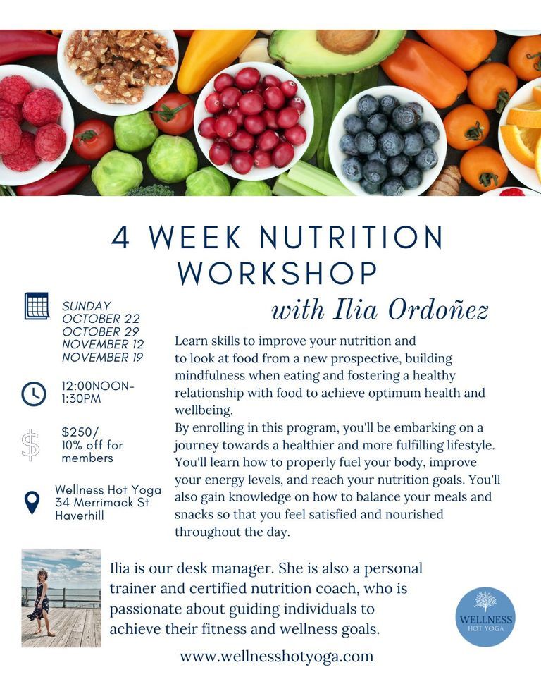4 Week Nutrition Workshop With Ilia 34 Merrimack St Haverhill MA 4-week-nutrition-workshop-with-ilia-34-merrimack-st-haverhill-ma
