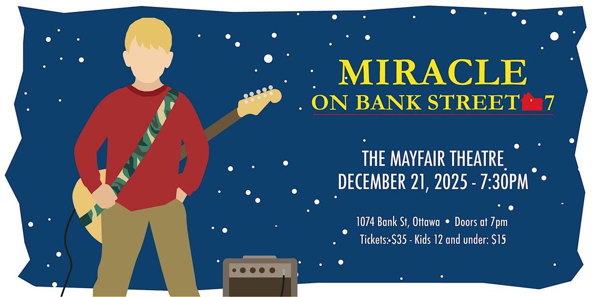 Miracle on Bank Street 7, 21 December | Event in Ottawa | AllEvents
