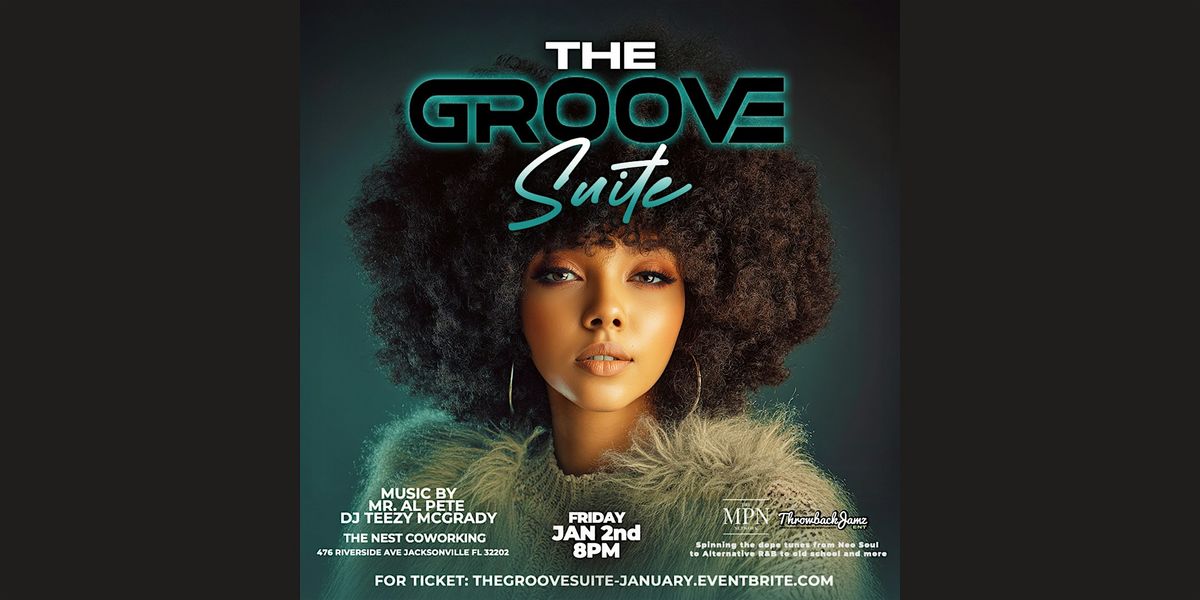 The Groove Suite: January Edition, 2 January | Event in Jacksonville | AllEvents