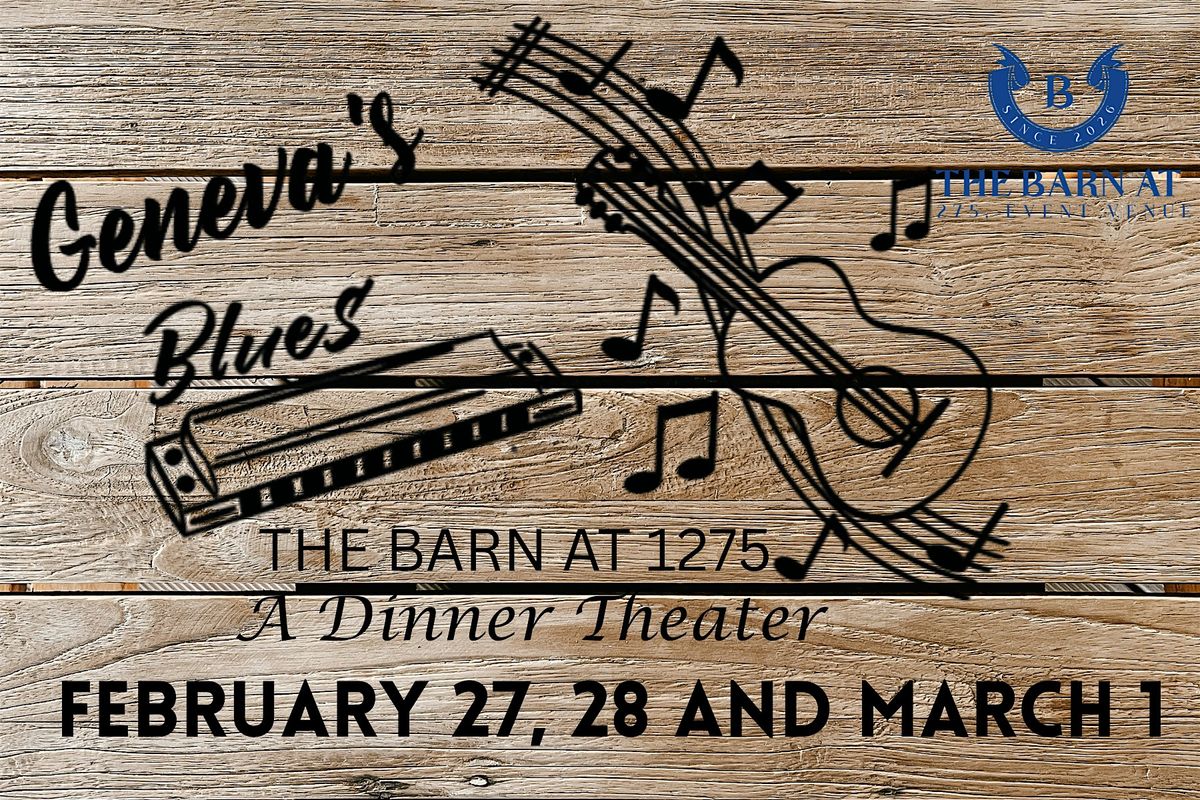 Geneva Blues Dinner Theater