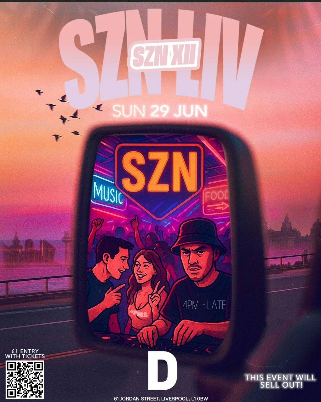 SZN XII - DAY PARTY (£1 WITH TICKETS‼️), 29 June | Event in Liverpool | AllEvents