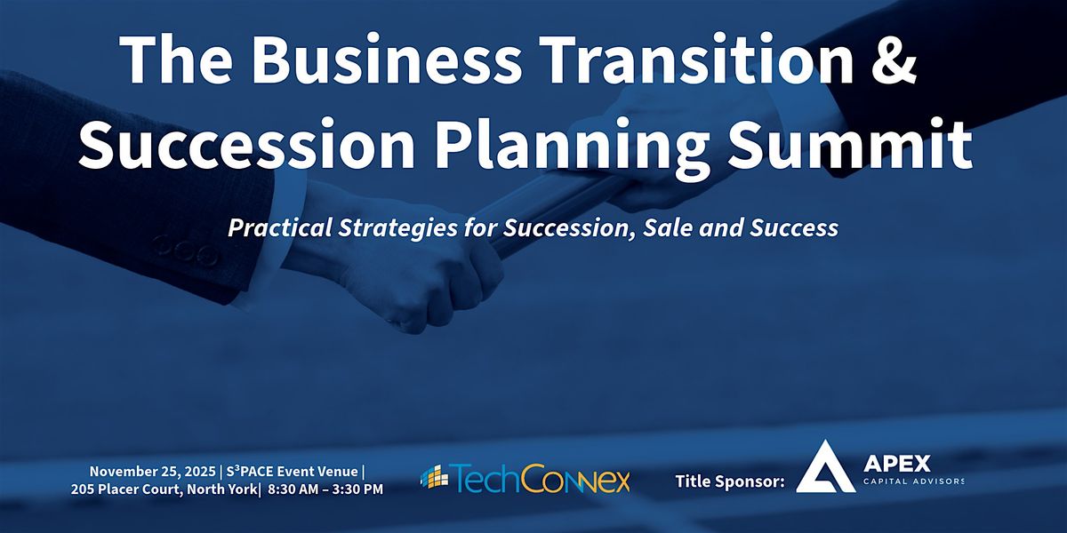 The Business Transition & Succession Planning Summit | Event in Toronto | AllEvents