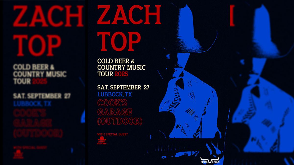 Parking Zach Top with Andy Buckner, 28 September | Event in Lubbock | AllEvents
