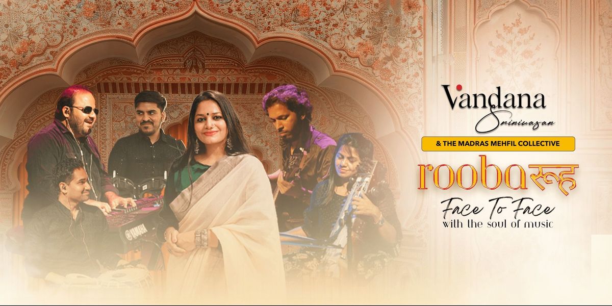 RoobaRooh by Vandana Srinivasan, 18 October | Event in Chennai | AllEvents