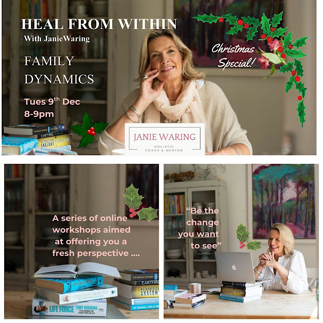 Heal from within:  Family Dynamics/Drama!   Christmas Special, 9 December | Event in Harrogate | AllEvents
