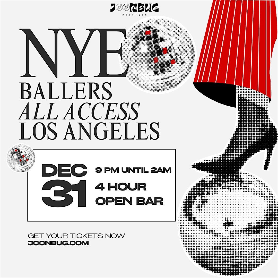 LA Ballers VIP All Access Party Pass NYE 26, 31 December | Event in West Hollywood | AllEvents