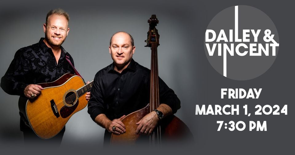 Dailey & Vincent Schedule 2025