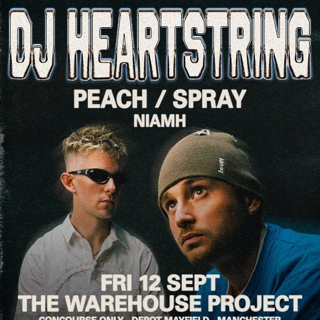 DJ HEARTSTRING (Concourse Only), 12 September | Event in Manchester | AllEvents