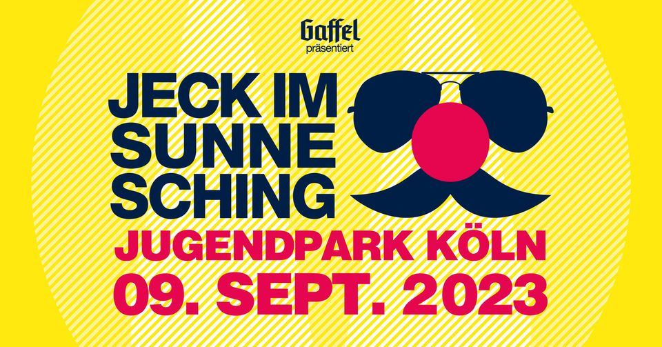 Jeck im Sunnesching 2023 - Das Festival in Köln, 9 September | Event in Cologne | AllEvents.in