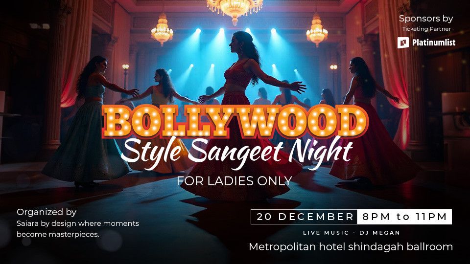 Bollywood Style Sangeet Night, 20 December | Event in Dubai | AllEvents