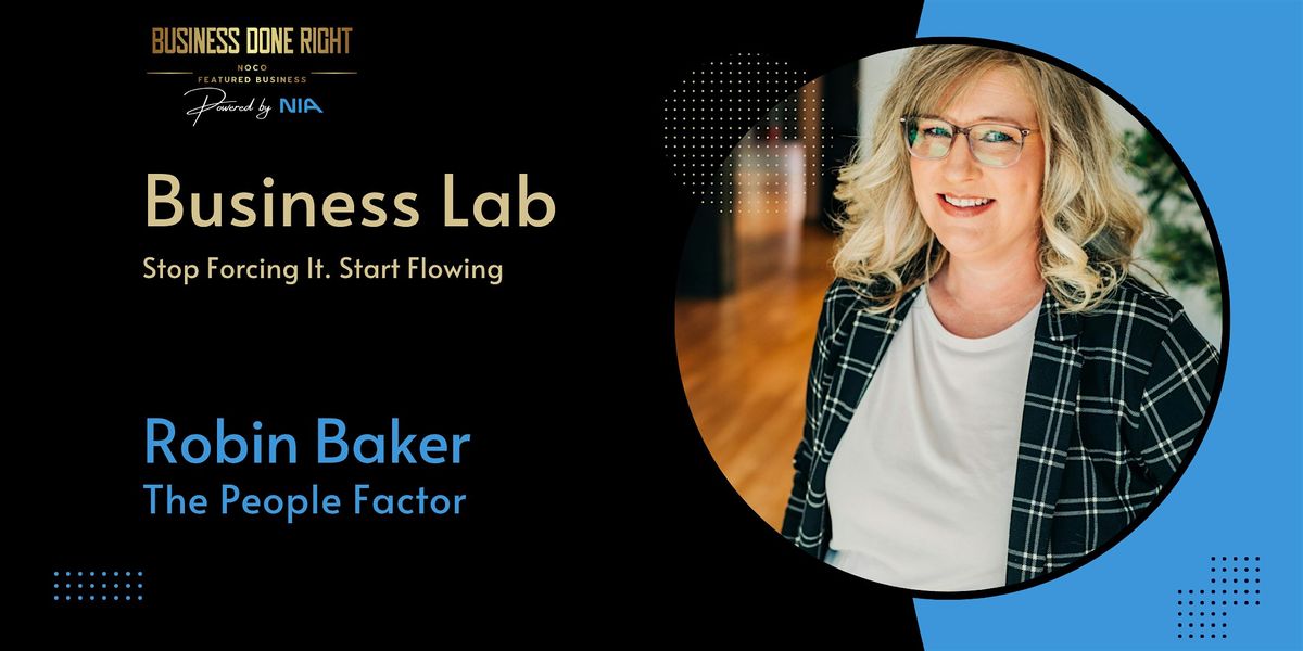 Business Lab: Stop Forcing It. Start Flowing, 21 January | Event in Loveland | AllEvents